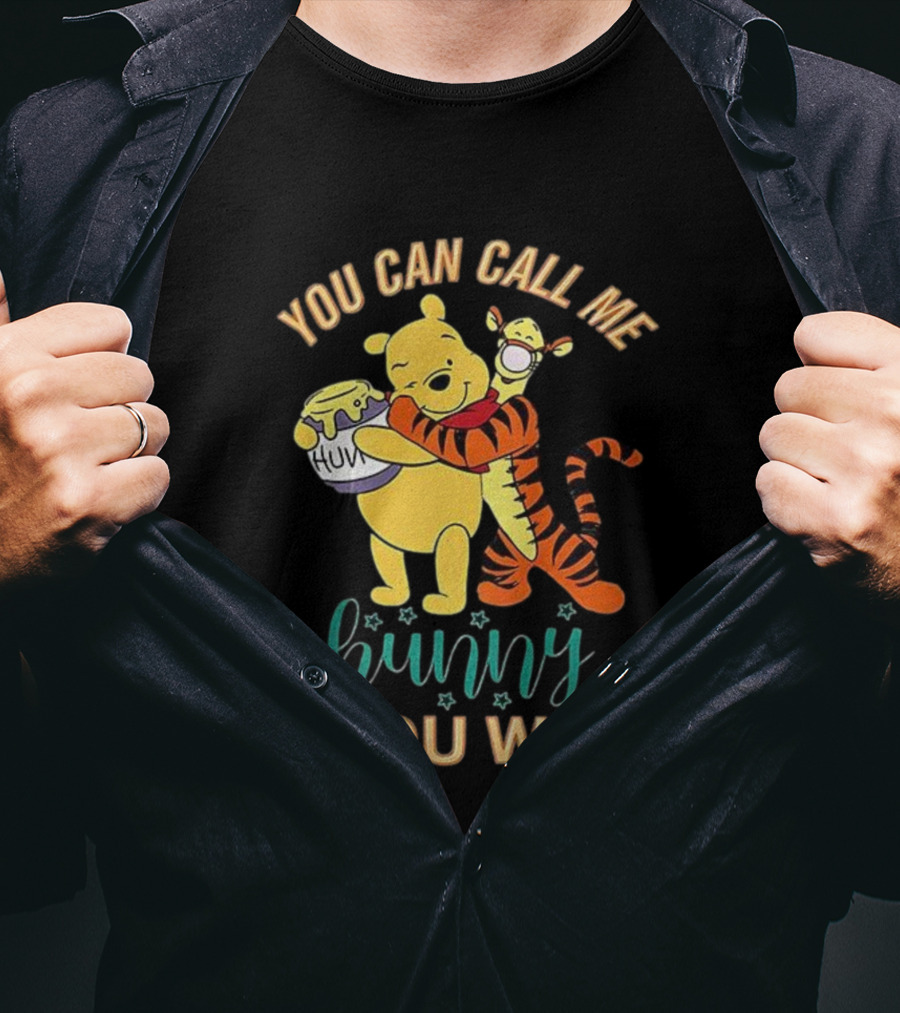 Winnie The Pooh You Can Call Me Hunny Tigger Hugging Image T-Shirt