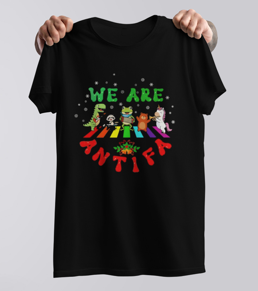 We Are Antifa Dinosaur Frog Unicorn Rainbow Christmas T-Shirt