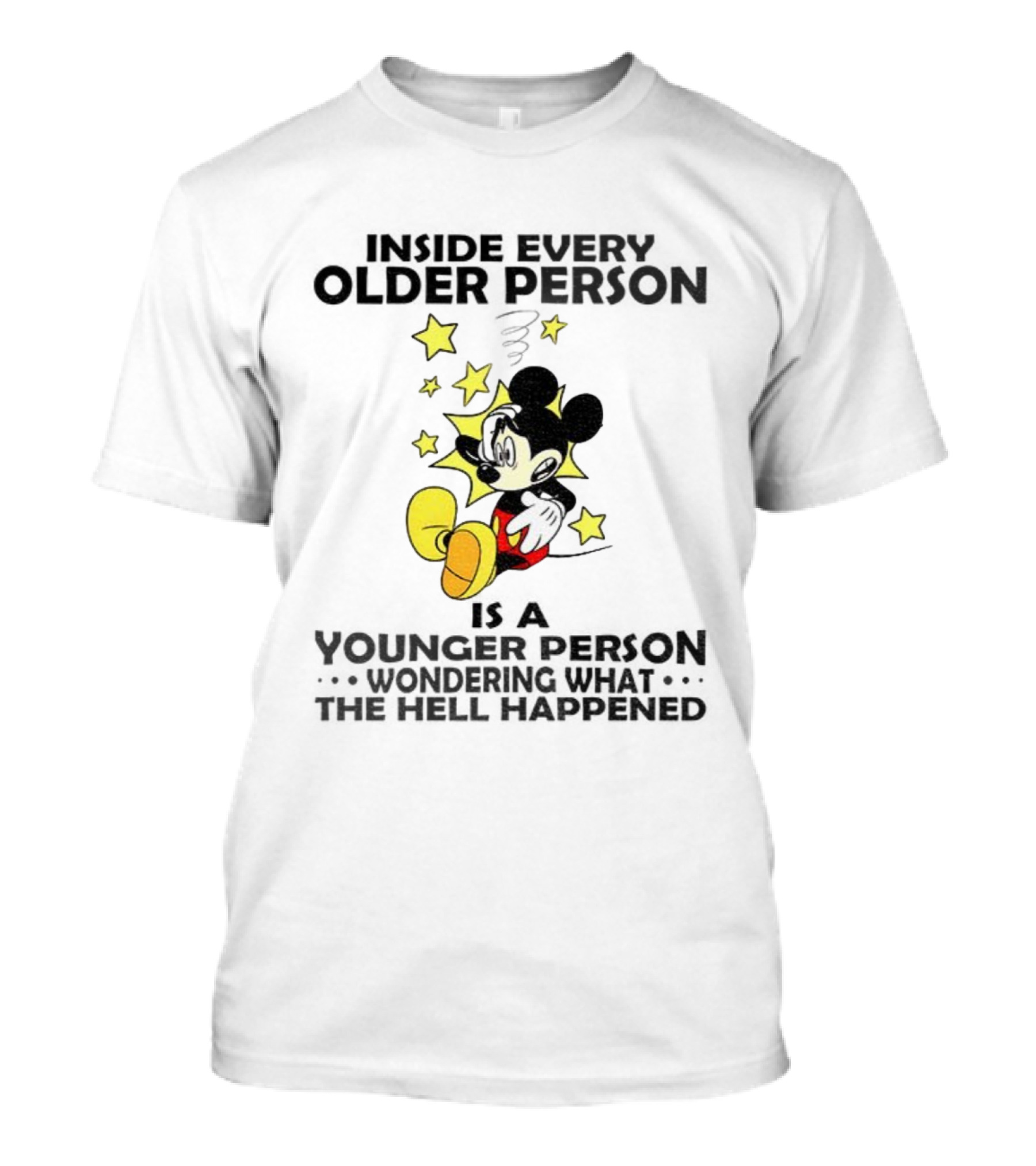 Mickey Younger Person Wondering What The Hell Happened Stars T-Shirt