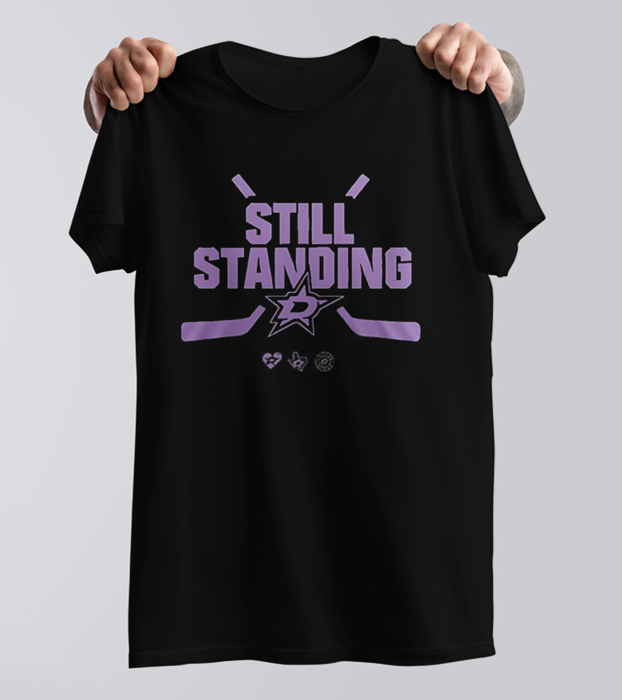 Dallas Stars Still Standing Stanley Cup Playoffs Hockey T-Shirt