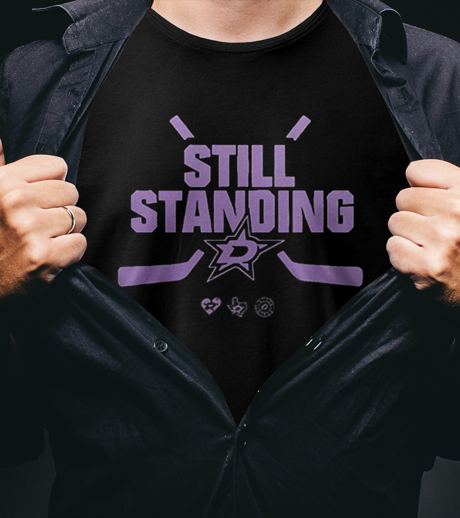 Dallas Stars Still Standing Stanley Cup Playoffs Hockey T-Shirt