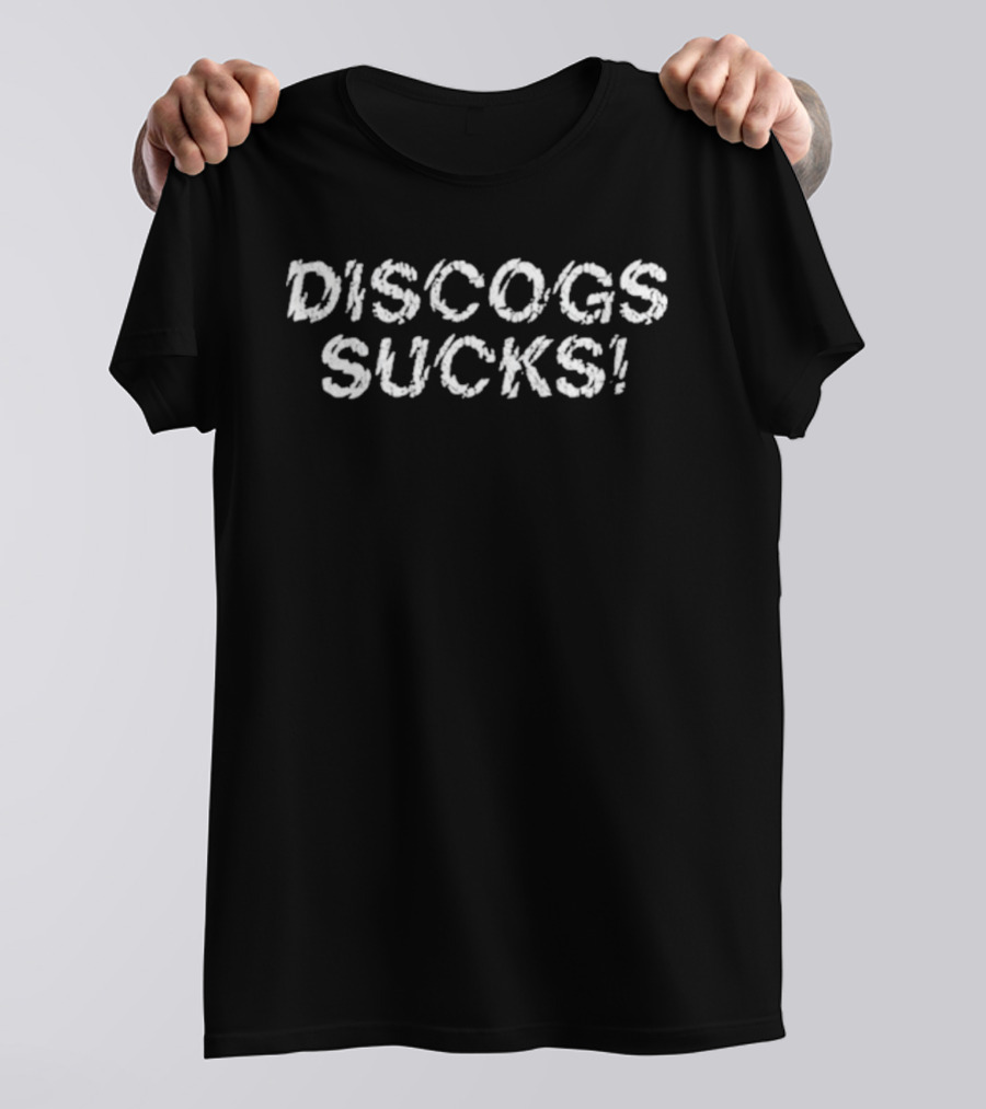 Discogs Sucks! Statement T-Shirt