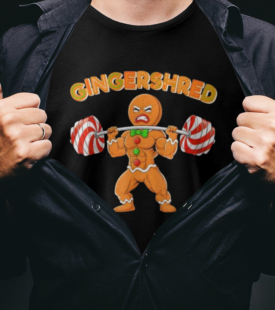 GINGERSHRED Gingerbread Weightlifting Christmas Xmas Workout Pjs T-Shirt