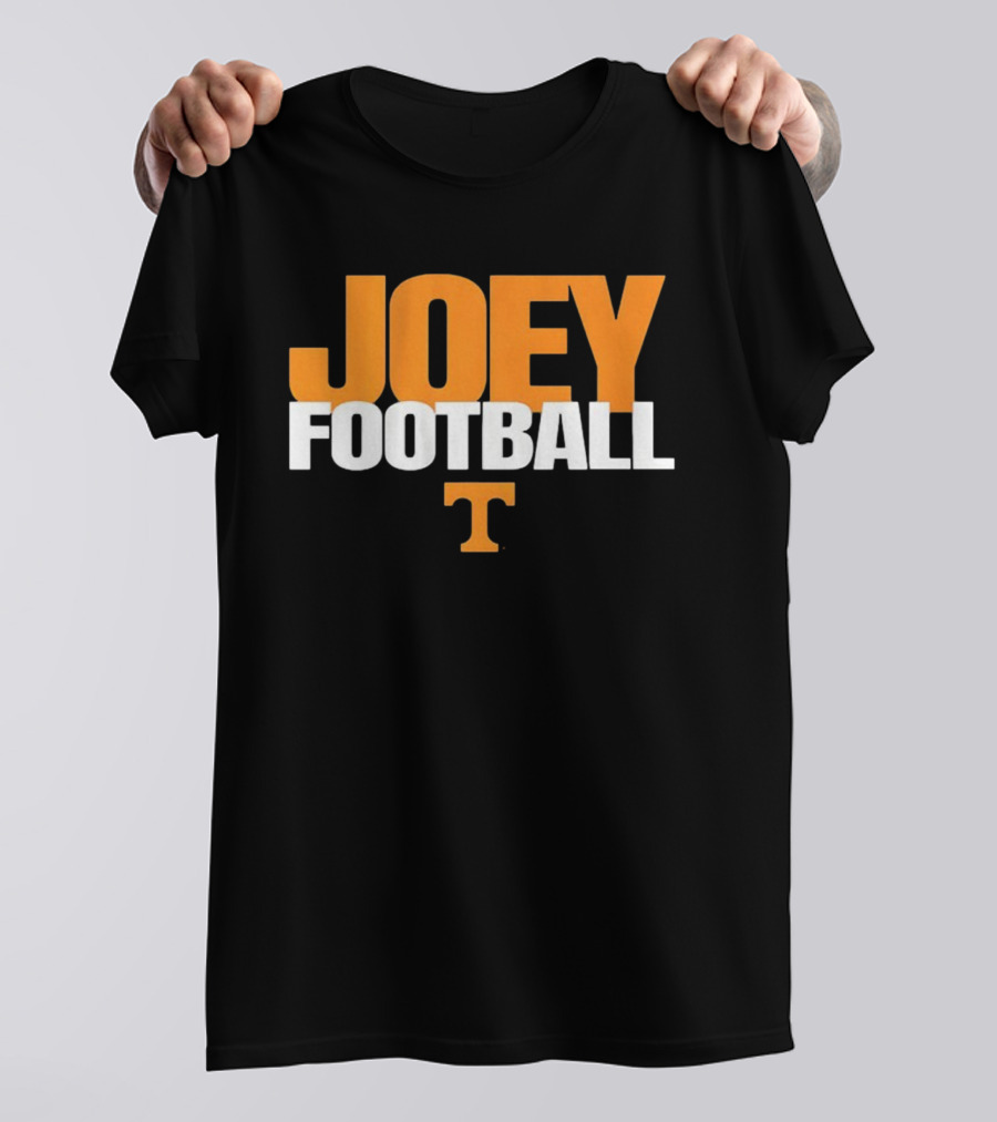 Joey Football Tennessee Volunteers College Sports Fan 2025 T-Shirt