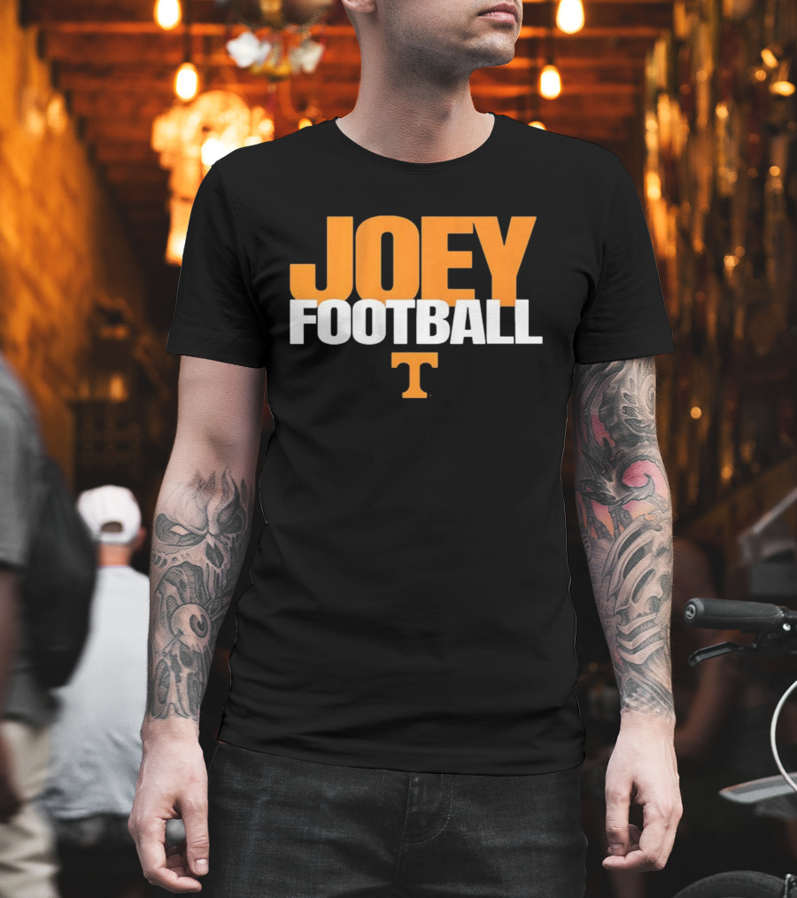 Joey Football Tennessee Volunteers College Sports Fan 2025 T-Shirt