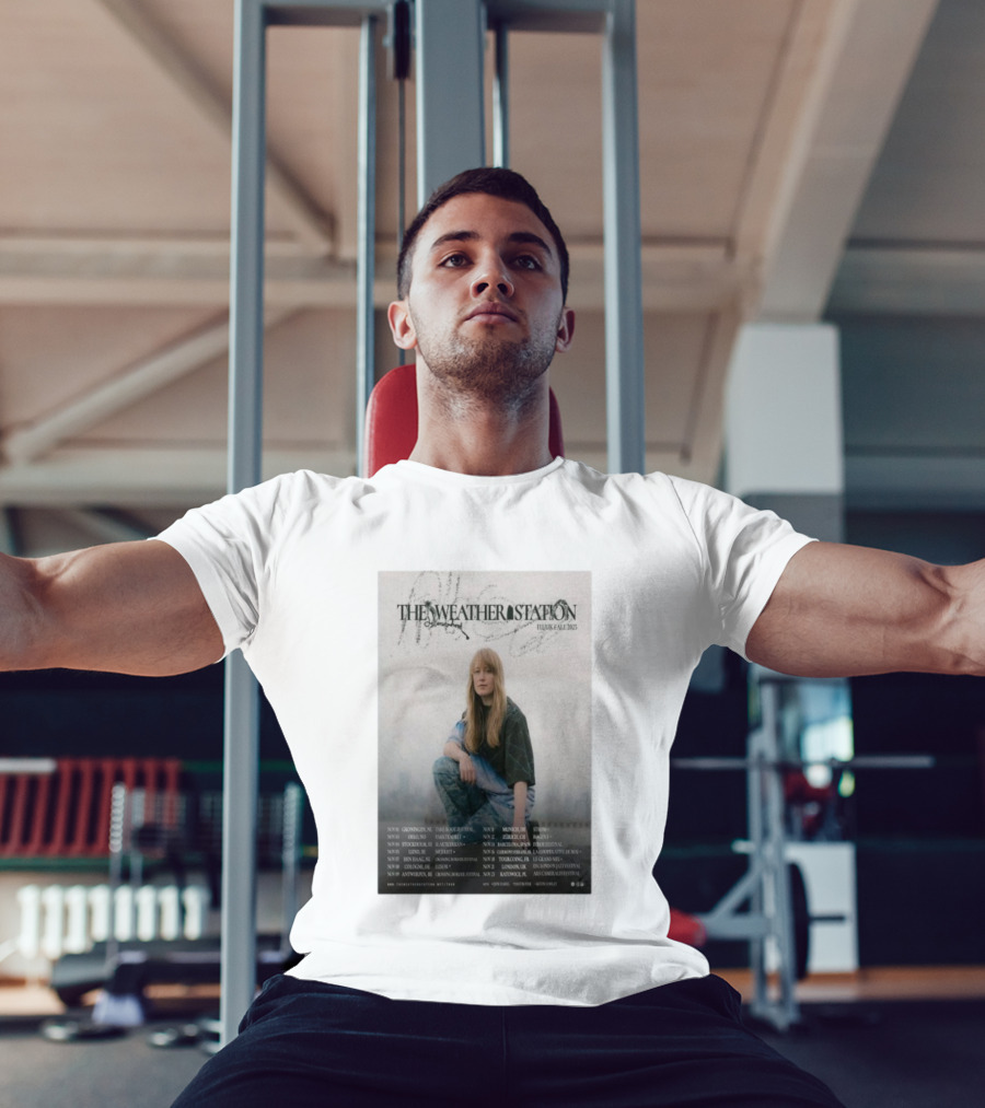 The Weather Station EU UK Fall 2025 Tour Dates And Locations T-Shirt