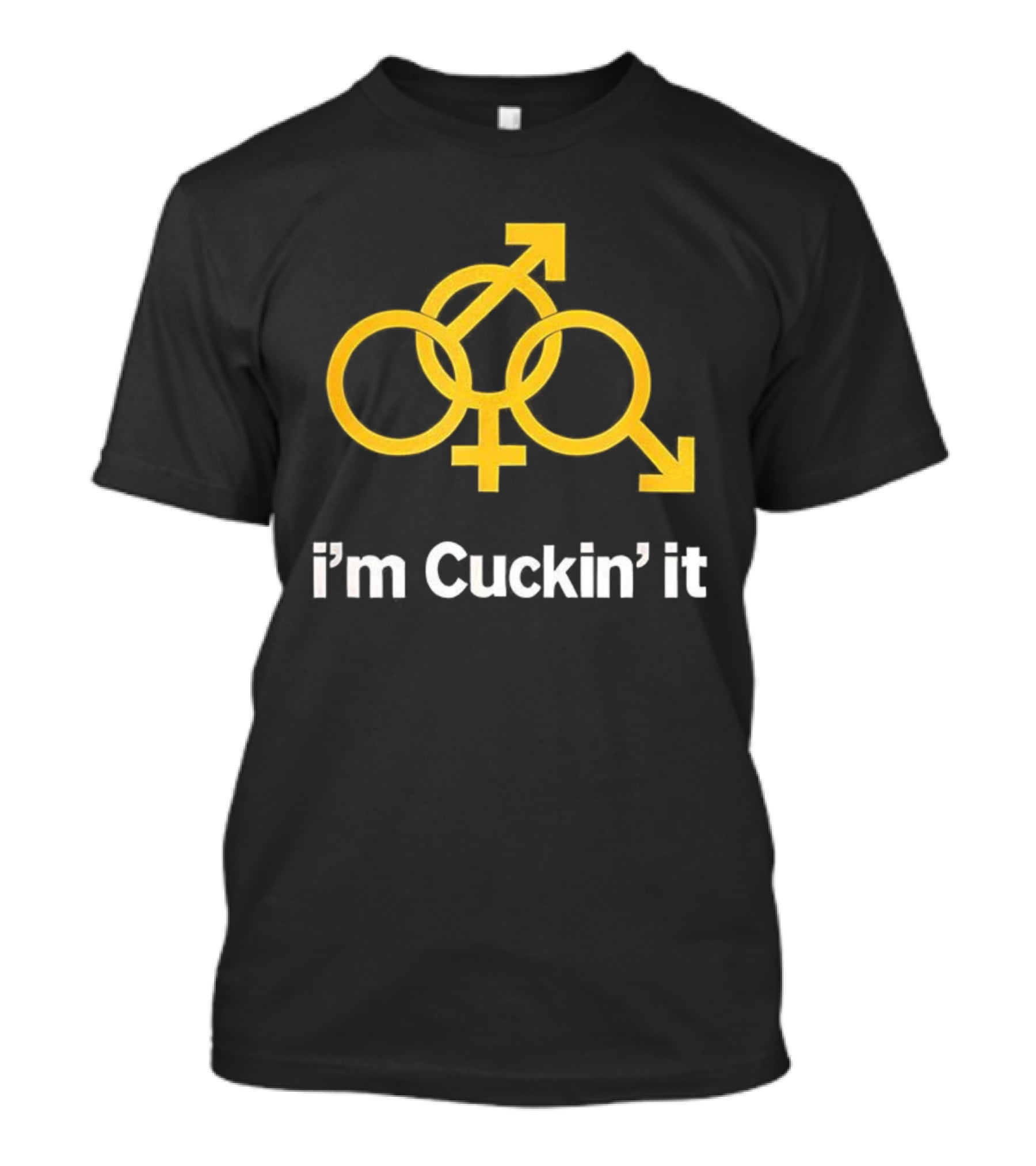 I'm Cuckin' It Gender Symbols Parody T-Shirt