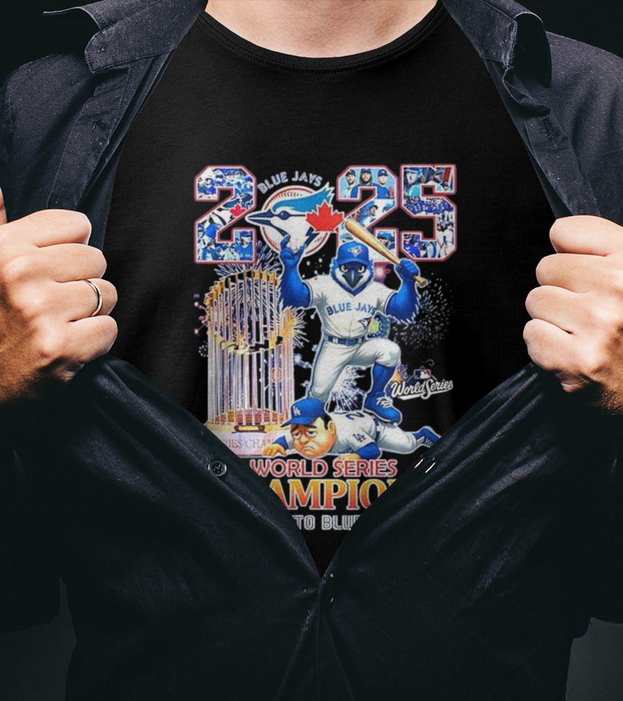 Toronto Blue Jays 2025 World Series Champions Trophy Firework Mascot Celebration T-Shirt