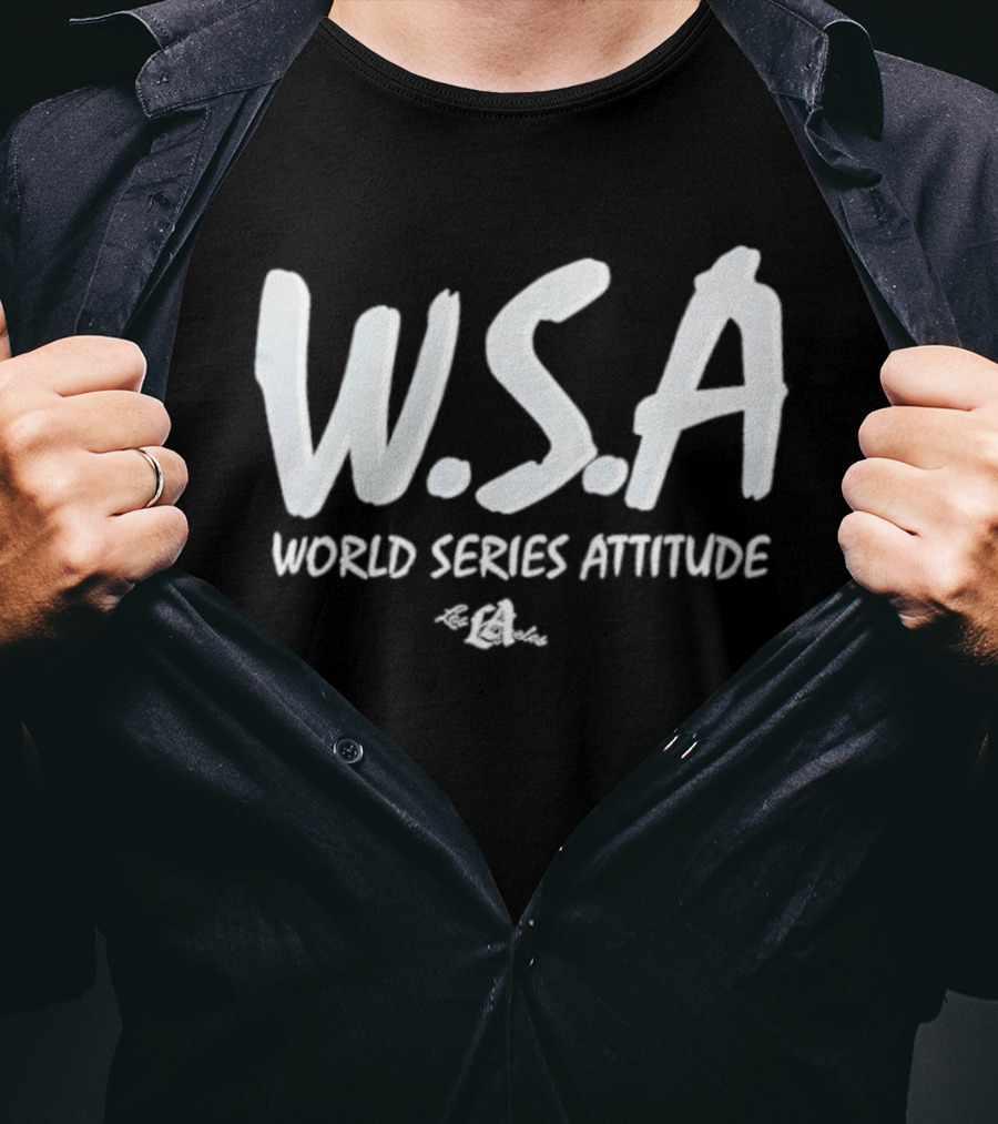 W S A World Series Attitude Dodgers T-Shirt