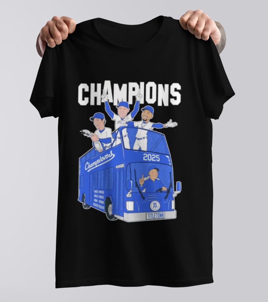 Los Angeles Dodgers Champions 2025 Yoshinobu Yamamoto Shohei Ohtani Mookie Betts Titletown T-Shirt