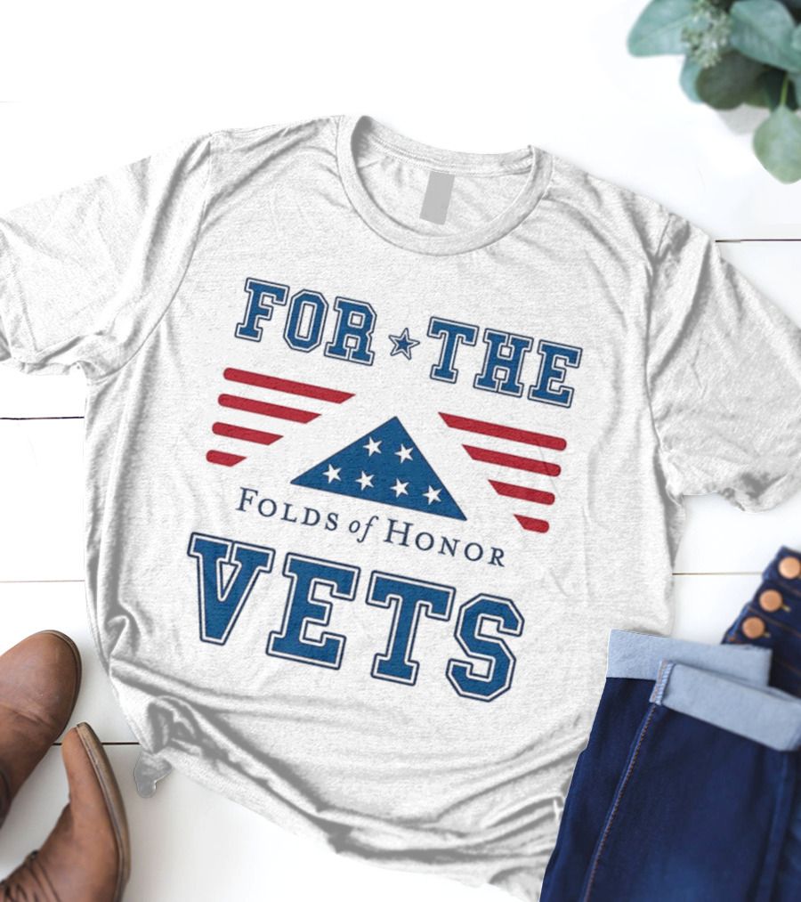 For The Vets Folds Of Honor Stars And Stripes Tribute T-Shirt