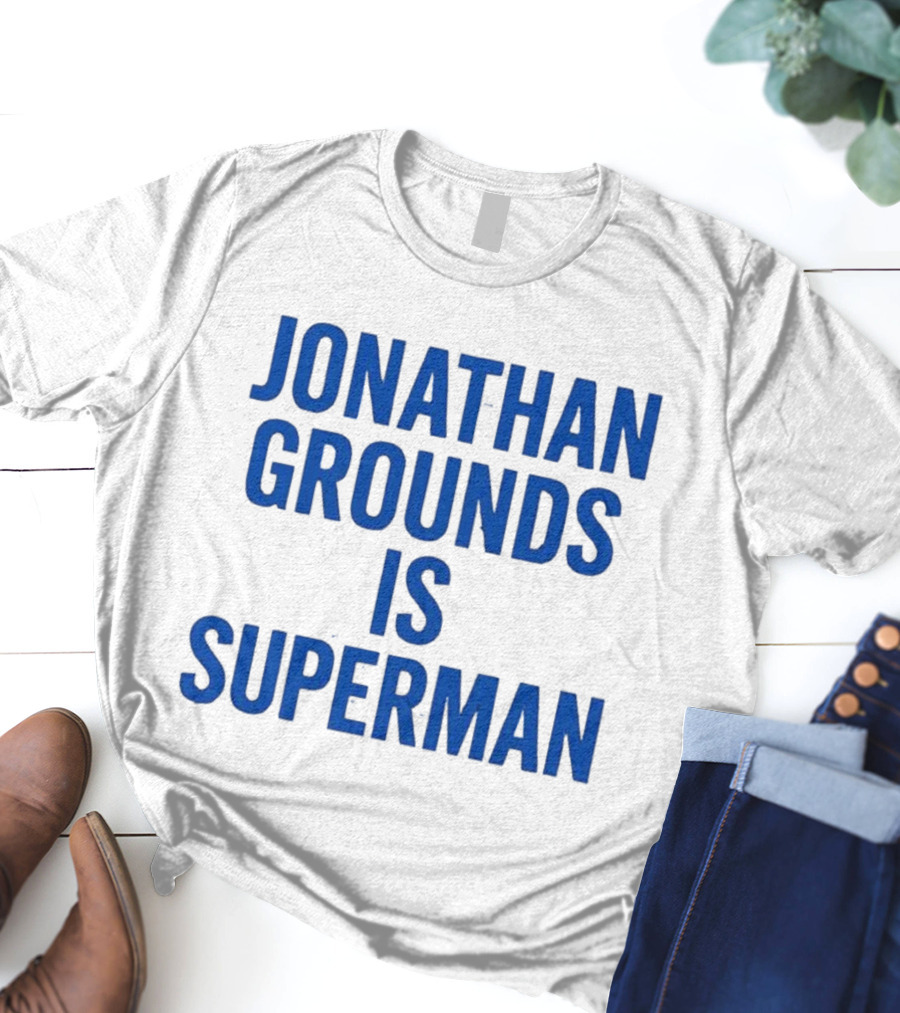 Jonathan Grounds Is Superman T-Shirt