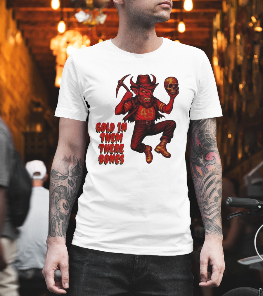 San Francisco 49er Devil Holding Skull Gold In Them There Bones T-Shirt