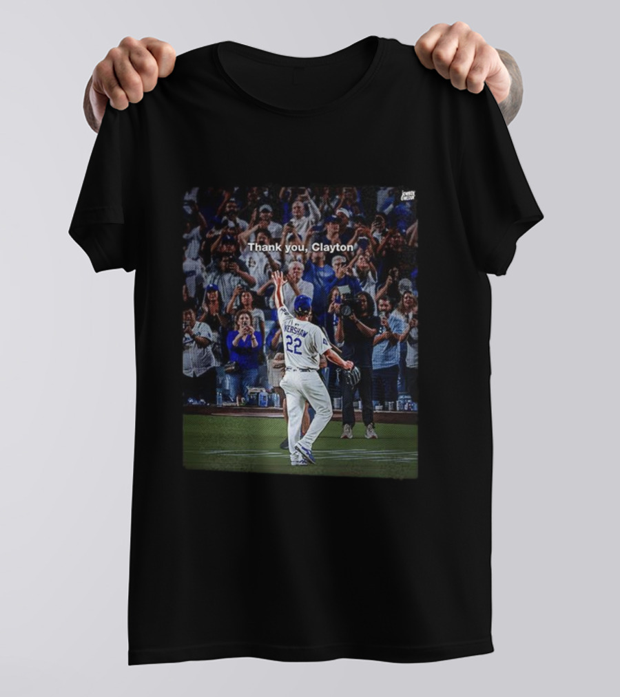 Thank You Clayton Kershaw 22 Crowd Tribute T-Shirt