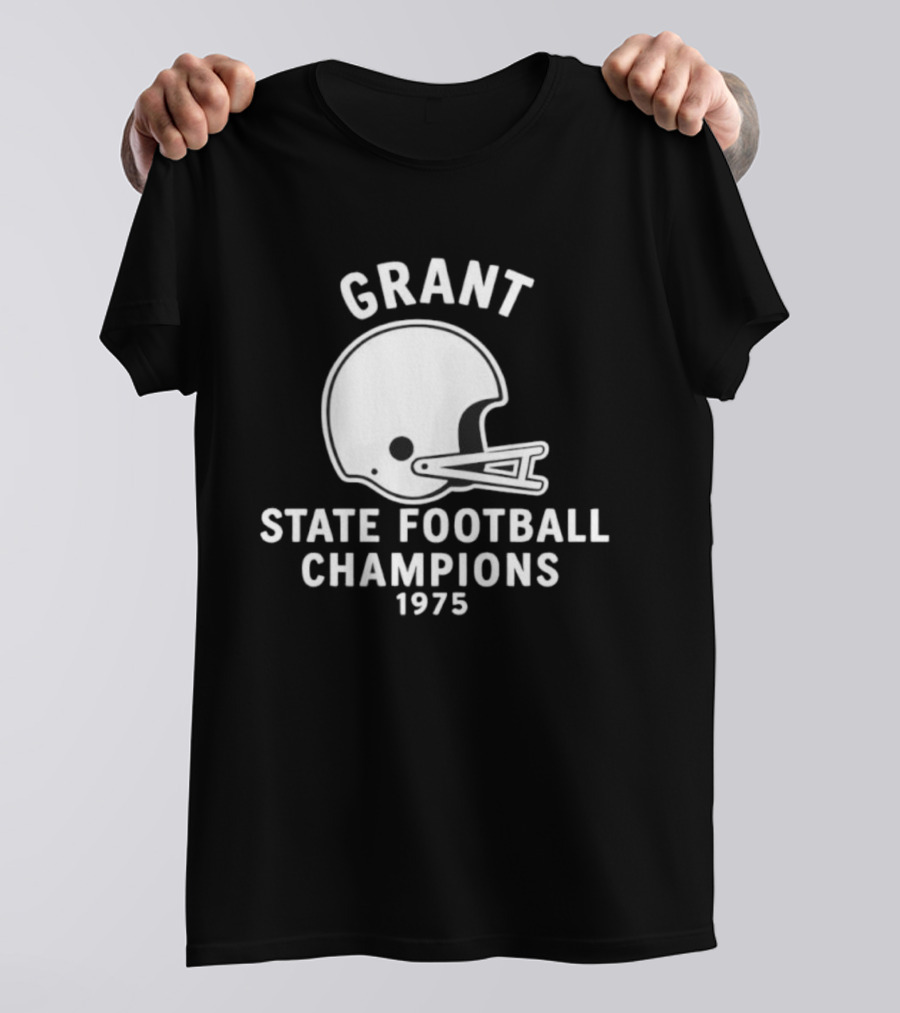 Grant State Football Champions 1975 Helmet T-Shirt