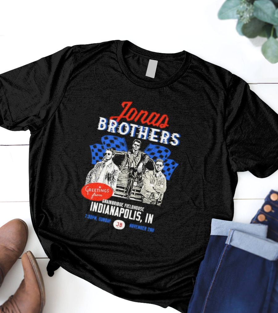 Greetings From Jonas Brothers Indianapolis IN Sunday JB Your Hometown T-Shirt