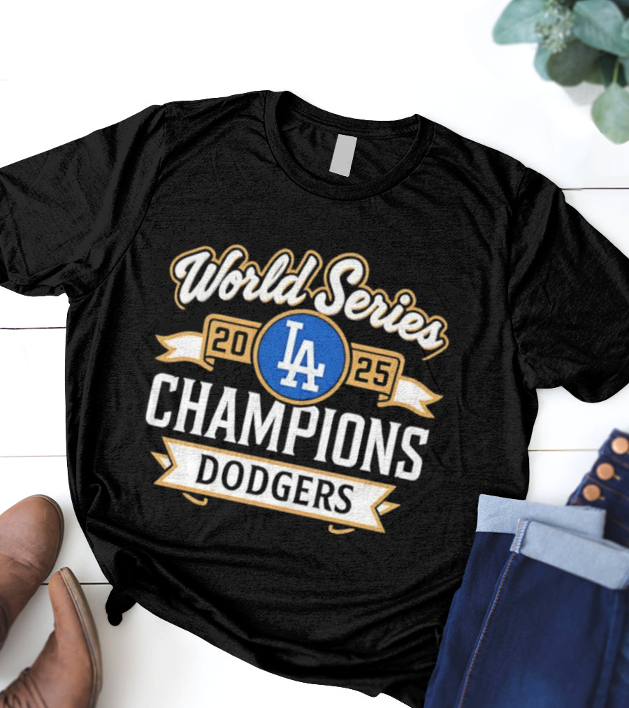 LA Dodgers 2025 World Series Champions T-Shirt