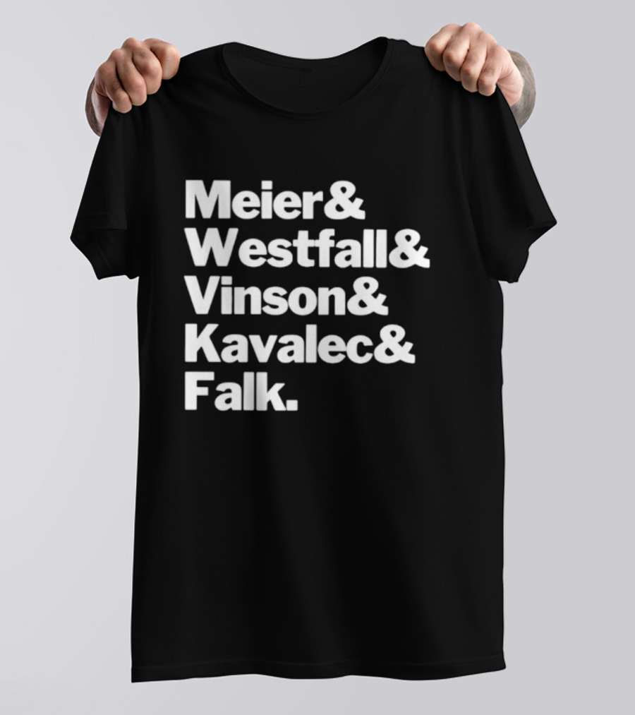 Meier Westfall Vinson Kavalec Falk Team Names Collaboration T-Shirt