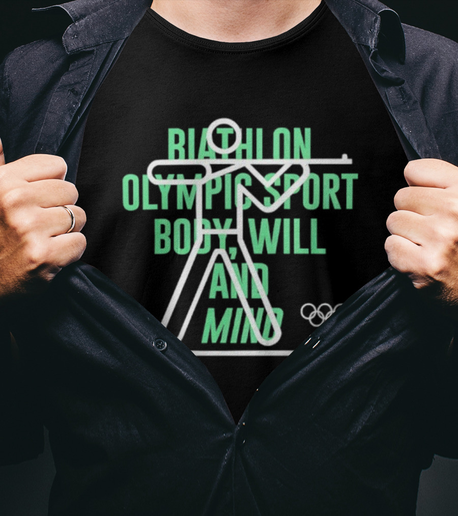 Biathlon Olympic Sport Body Will And Mind Collection T-Shirt