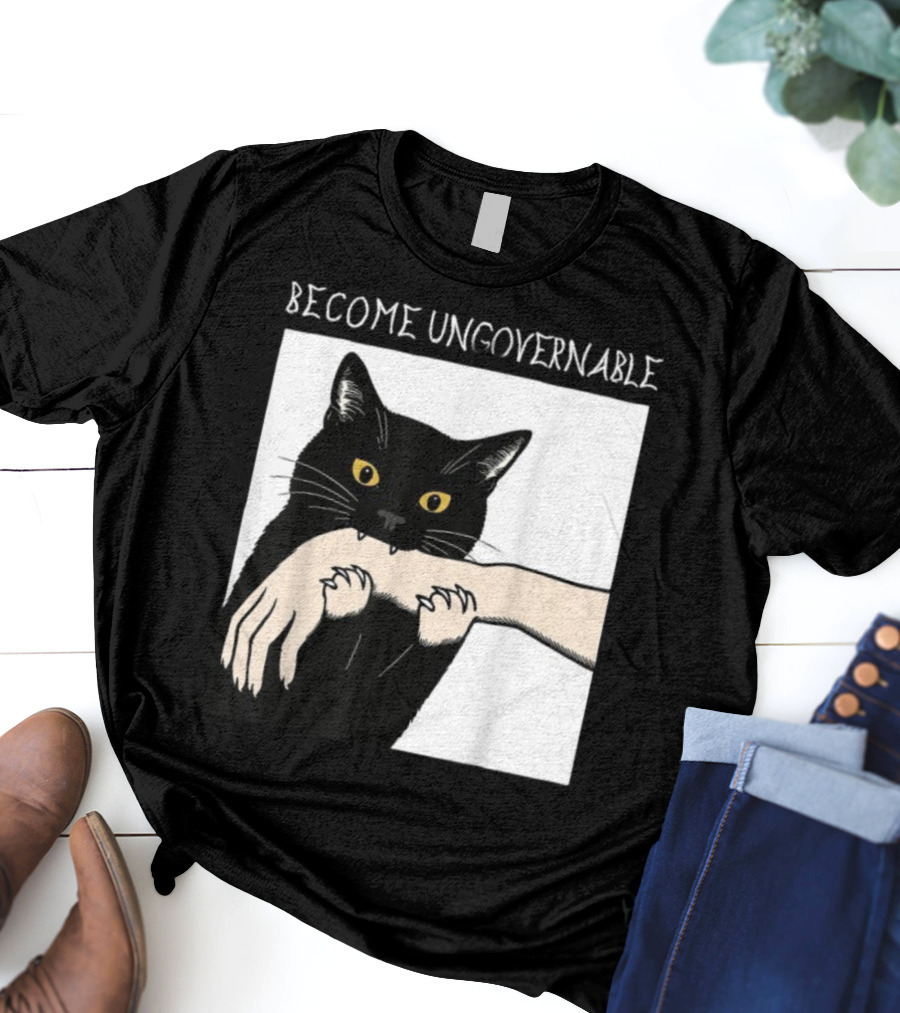 Become Ungovernable Black Cat Biting Hand T-Shirt