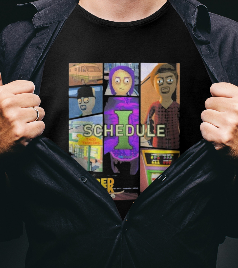 Schedule Shred Shack Game Cover Taco Ticklers 777 T-Shirt