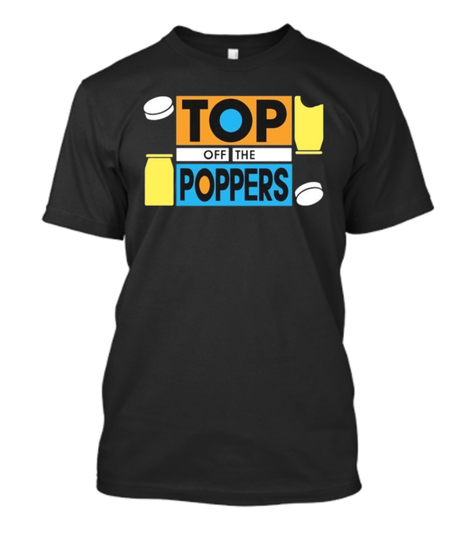 TOP OFF THE POPPERS Yellow And Blue Theme With White Pieces T-Shirt