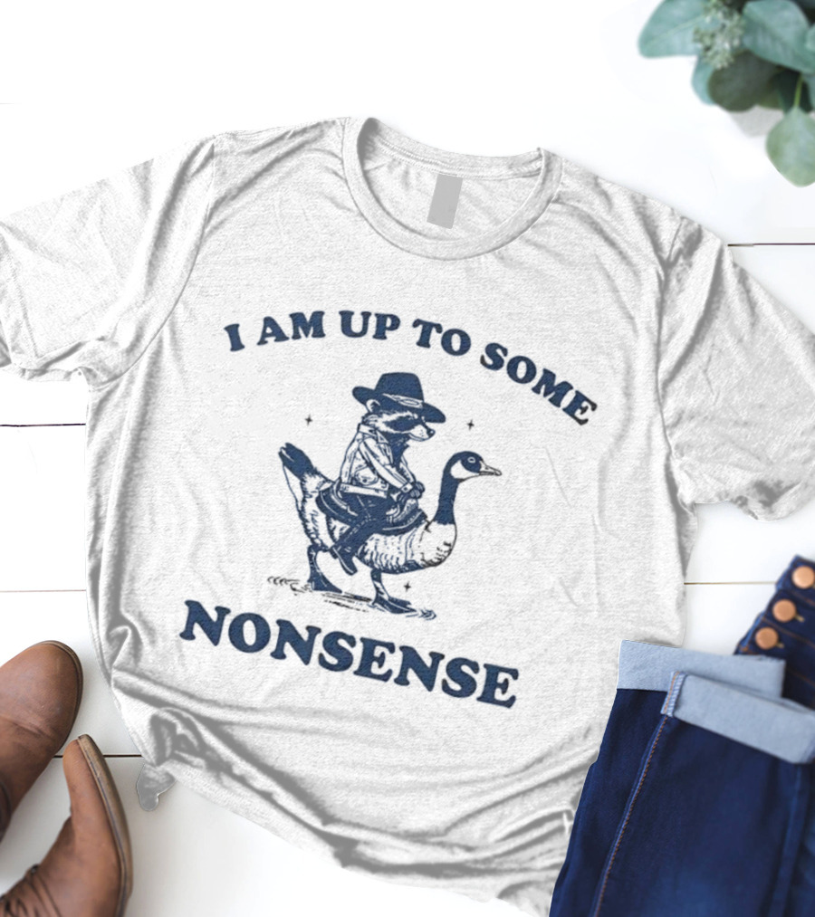 I Am Up To Some Nonsense Raccoon Riding Duck Cowboy Hat Fun T-Shirt