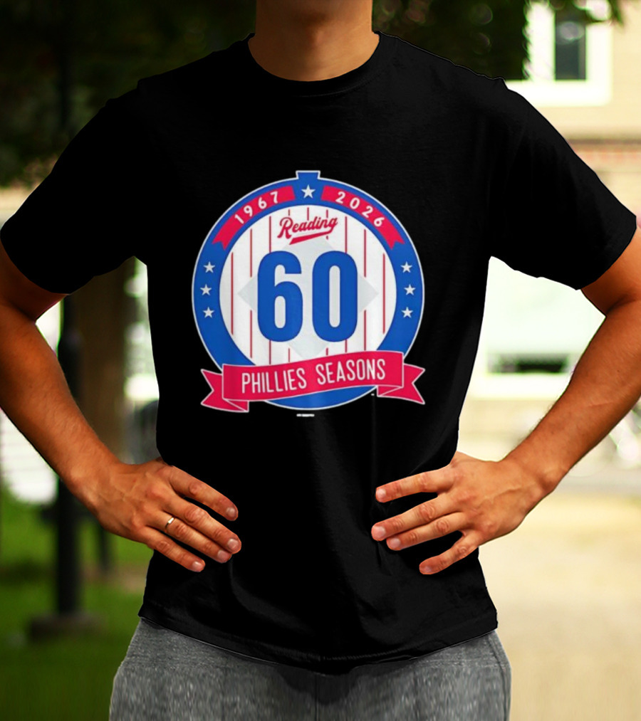 Reading Phillies 60th Anniversary 1967-2026 Phillies Seasons T-Shirt