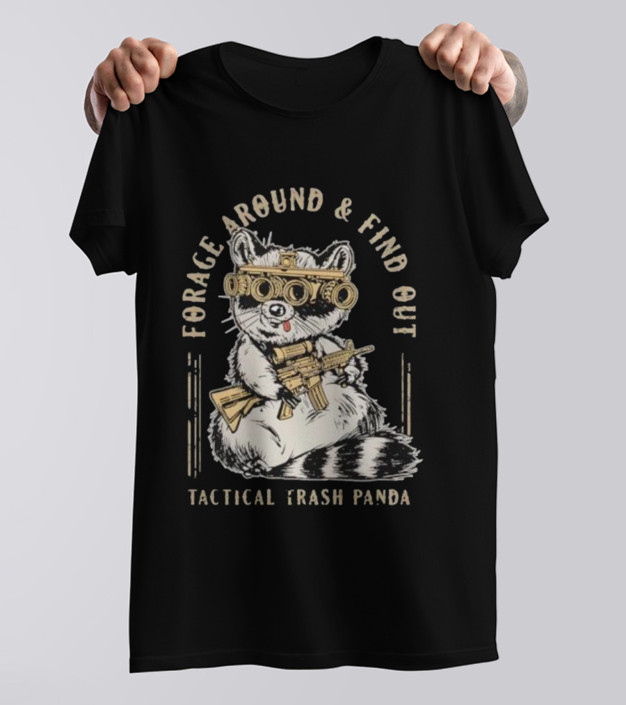 Forage Around And Find Out Tactical Trash Panda Raccoon Night Vision Rifle T-Shirt