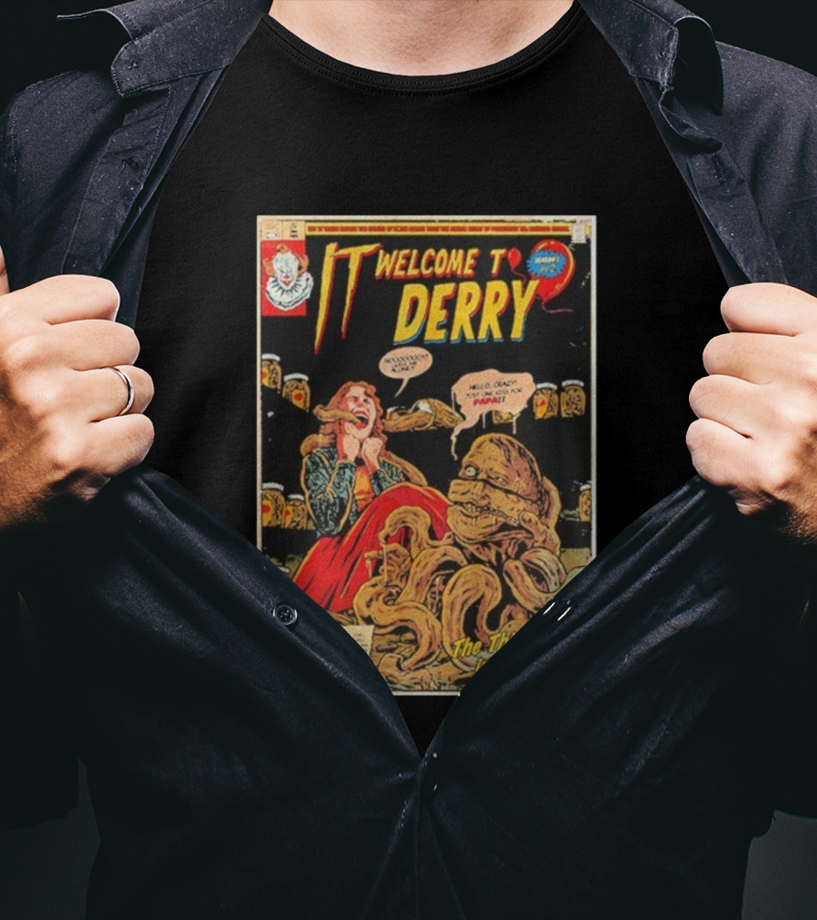 IT Welcome To Derry Season 1 Number 2 The Thing In The Dark Comic 2025 T-Shirt