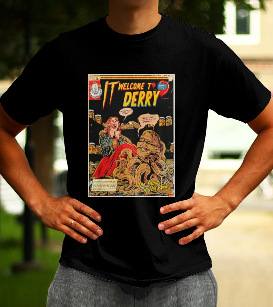 IT Welcome To Derry Season 1 Number 2 The Thing In The Dark Comic 2025 T-Shirt