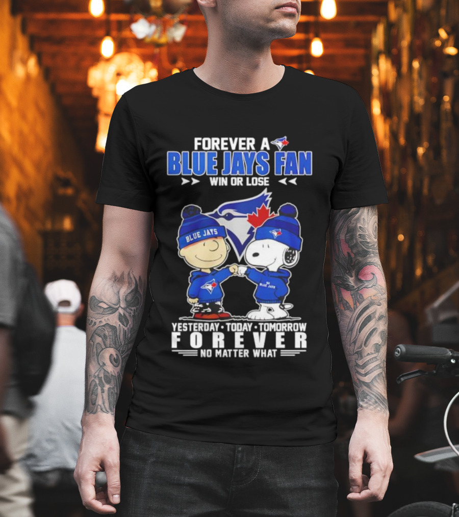 Snoopy Charlie Brown Toronto Blue Jays Fan Forever Win Or Lose T-Shirt