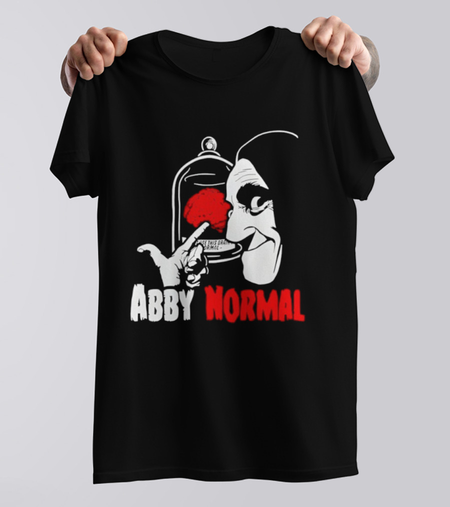 Abby Normal Red Brain Young Frankenstein Character настрой T-Shirt
