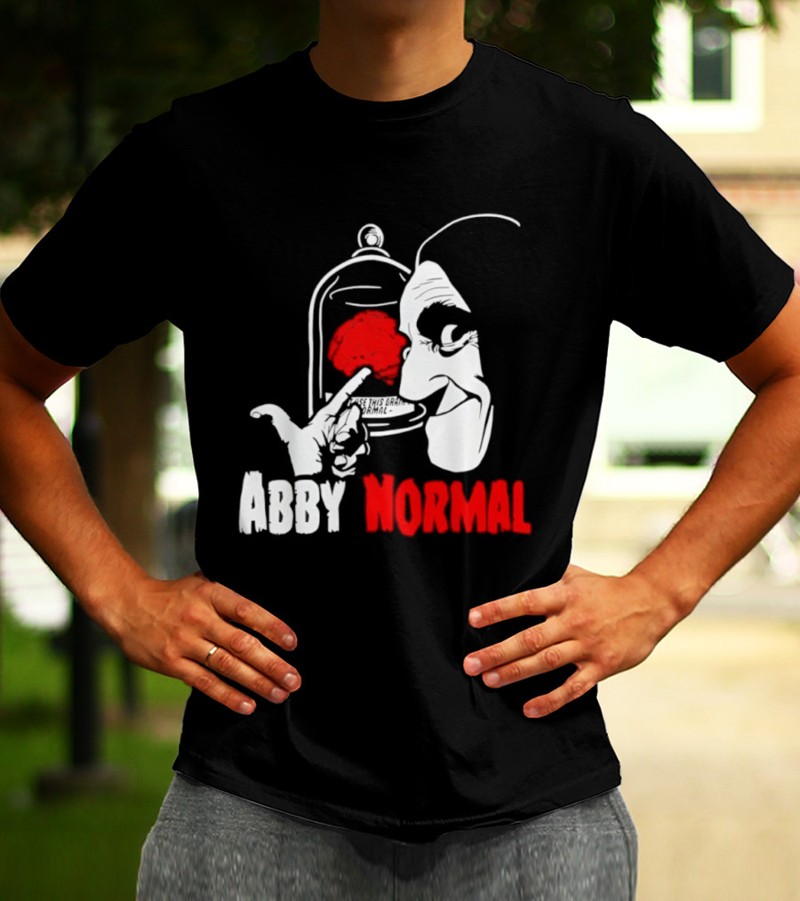 Abby Normal Red Brain Young Frankenstein Character настрой T-Shirt