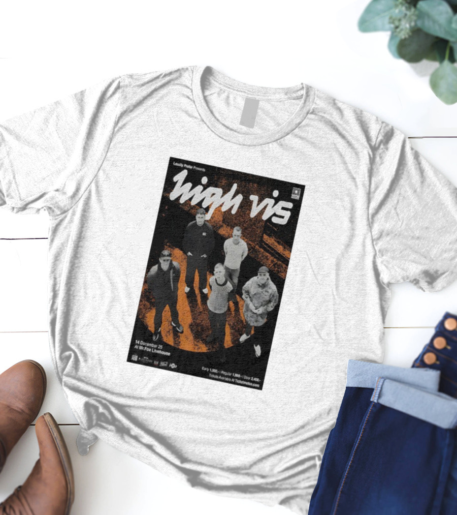 Loudly Prefer Presents High Vis 14 December 2025 Mr Fox Livehouse Tickets Available At Ticketmelon T-Shirt