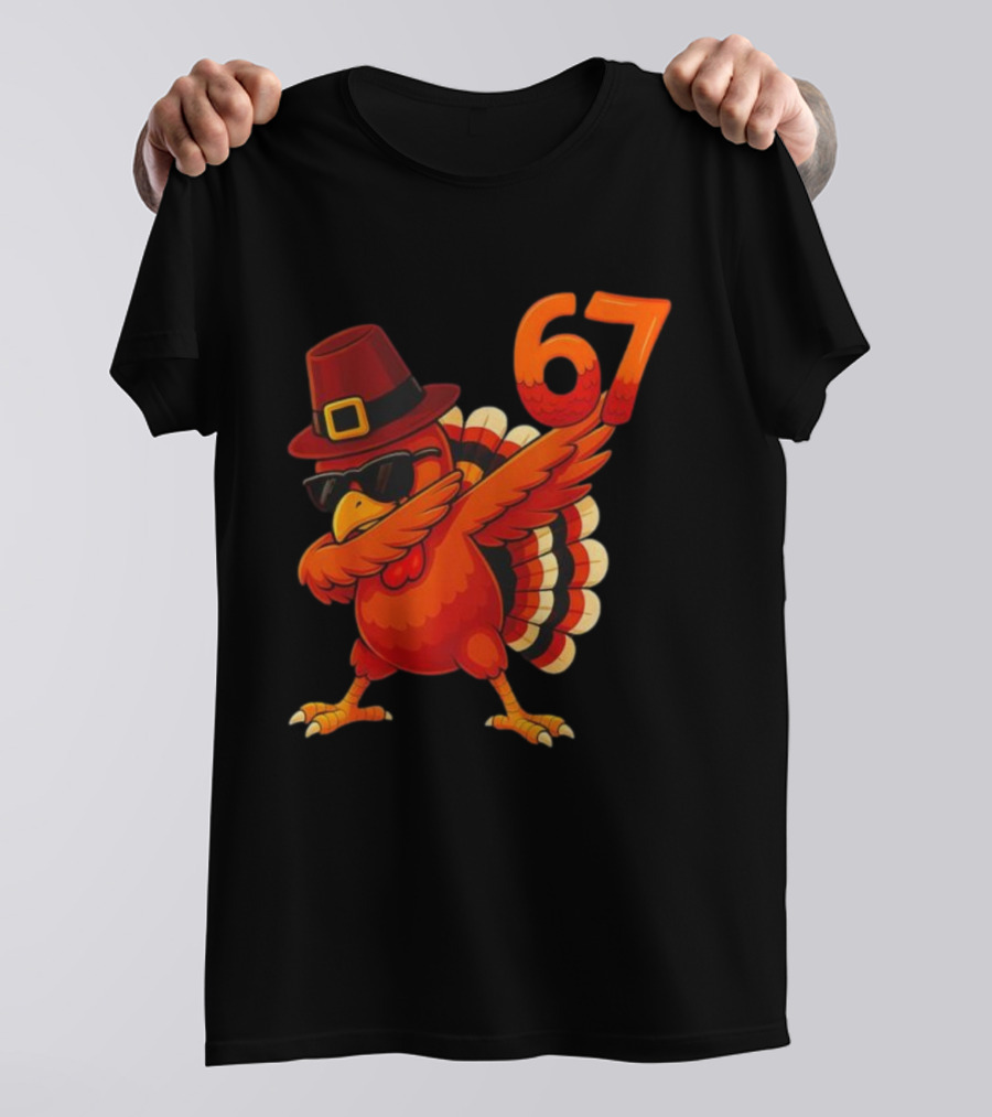 67 Thanksgiving Dabbing Turkey With Hat And Sunglasses T-Shirt