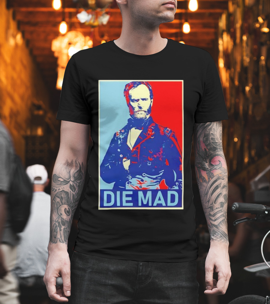 Die Mad Sherman Essential Bold Political Art Red Blue Portrait T-Shirt