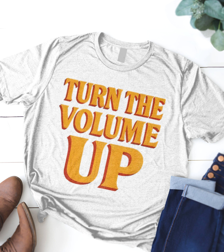 TURN THE VOLUME UP Zohran Mamdani Political Activism Apparel T-Shirt