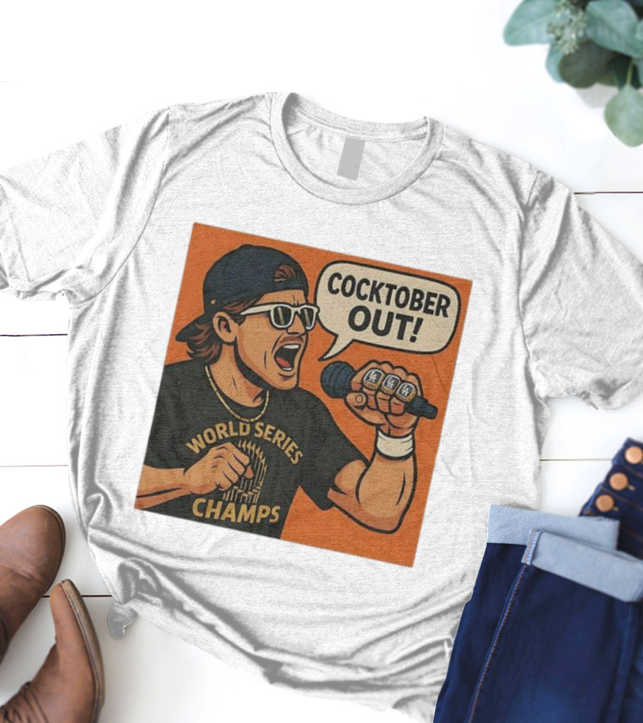 Kiké Hernandez Cocktober Out World Series Champs Dodgers Microphone T-Shirt