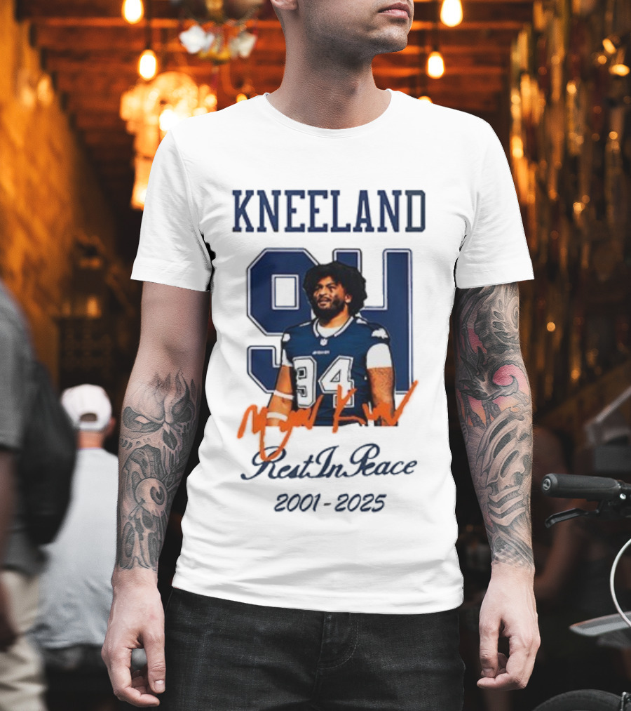 Dallas Cowboys Kneeland 94 Rest In Peace 2001-2025 T-Shirt