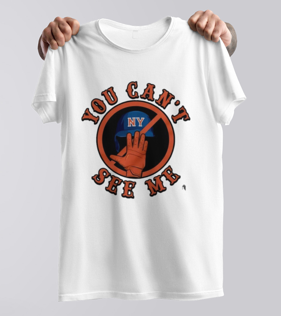 You Can’t See Me NY Mets Baseball Glove & Hand Gesture T-Shirt