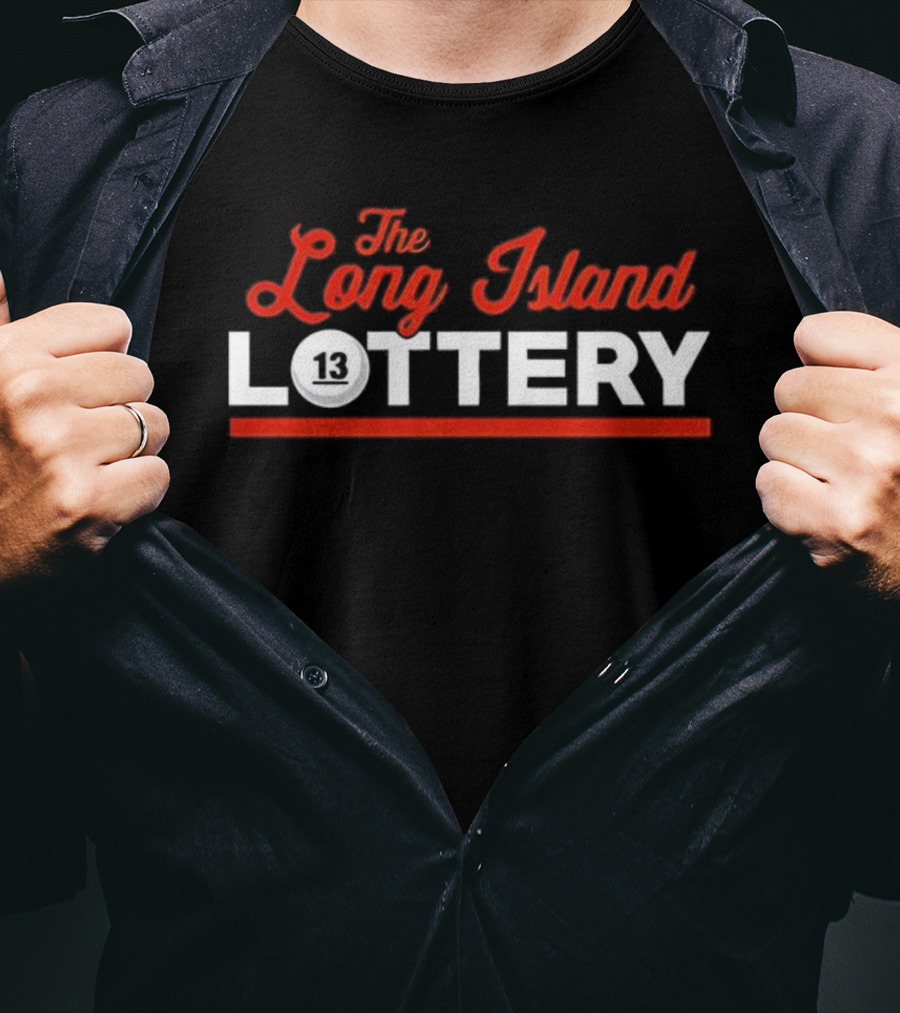 The Long Island Lottery 13 New York's Bizarre Courtroom Drama T-Shirt