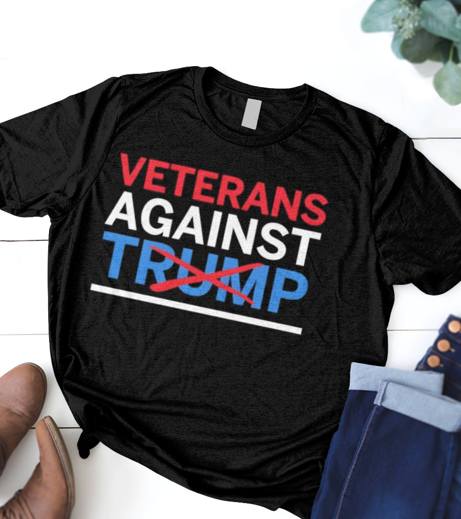 Veterans Against Trump Crossed Out In Red White Blue Text T-Shirt
