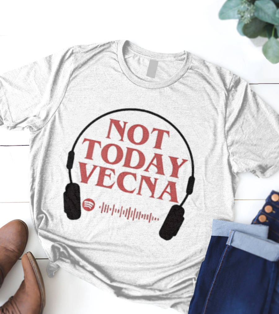 Not Today Vecna Stranger Things Headphones Waveform T-Shirt