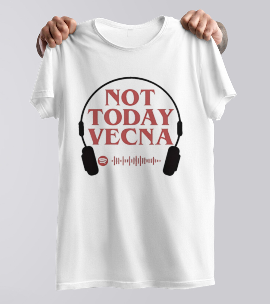 Not Today Vecna Stranger Things Headphones Waveform T-Shirt