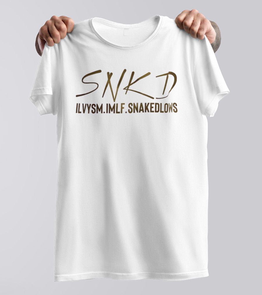 SNKD Ilvysm Imlf Snakedlows T-Shirt