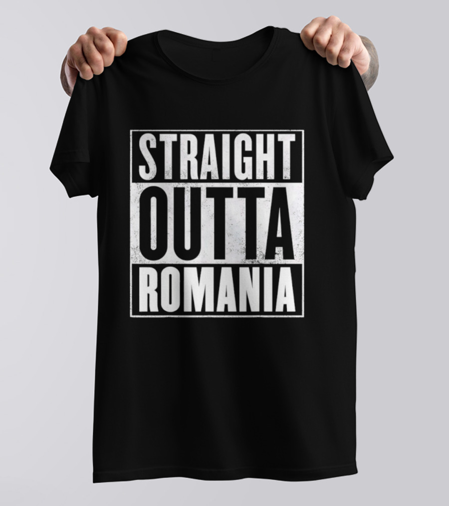 Straight Outta Romania T-Shirt