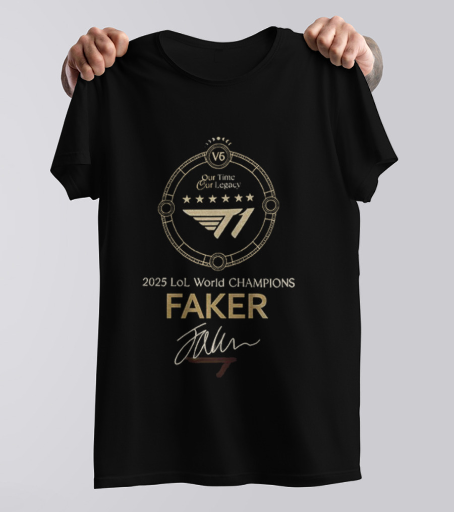 Faker T1 2025 LoL World Champions Our Time Our Legacy T-Shirt