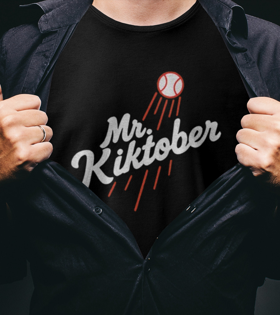 Mr Kiktober Los Angeles Dodgers MLB Baseball World Series Parody T-Shirt