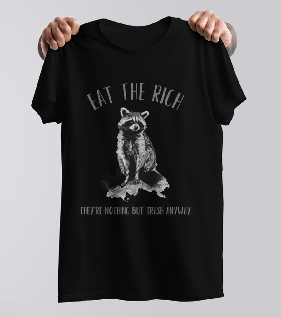 Raccoon Eat The Rich Anti Corporate Leftist Anarchist T-Shirt